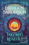 Tailored Realities (A brand-new collection of novellas from the biggest name in fantasy) - kniha z kategorie Fantasy