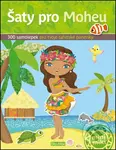 Šaty pro Moheu (300 samolepek pro tvé tahitské panenky) - Julie Camel