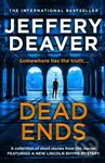 Dead Ends - Jeffery Deaver - kniha z kategorie Detektivky, thrillery a horory