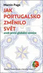 Jak Portugalsko změnilo svět (aneb první globální vesnice) - kniha z kategorie Historie