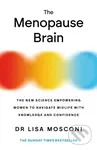 The Menopause Brain (The New Science Empowering Women to Navigate Midlife with Knowledge and Confidence) - kniha z kategorie Zdraví a životní styl