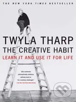 The Creative Habit (Learn It and Use It for Life) - Twyla Tharp - kniha z kategorie Seberozvoj