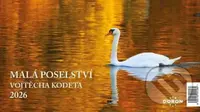 Kalendář stolní 2026 - Malá poselství Vojtěch Kodeta