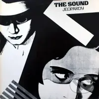 The Sound:  Jeopardy - The Sound