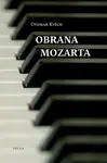 Obrana Mozarta - Otomar Kvěch