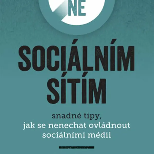 Jak říct ne sociálním sítím - Ramsden Chloe