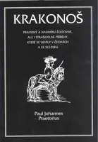 Krakonoš - Paul Johannes Preatorius