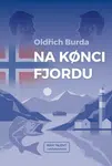 Na konci fjordu - Oldřich Burda