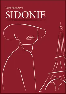 Sidonie - Věra Pasiarová