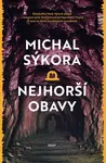 Nejhorší obavy - Michal Sýkora - e-kniha