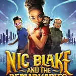 Nic Blake and the Remarkables: The Manifestor Prophecy - Angie Thomasová