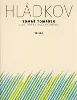 Hládkov - Tomáš Tomášek