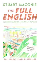 The Full English: A Journey in Search of a Country and its People - Stuart Maconie