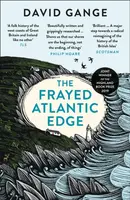 The Frayed Atlantic Edge - David Gange