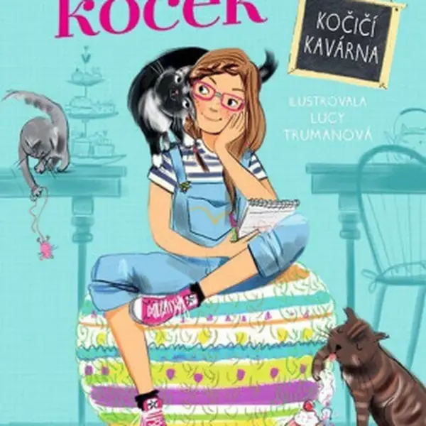 Dům plný koček – Kočičí kavárna - Katrina Charmanová