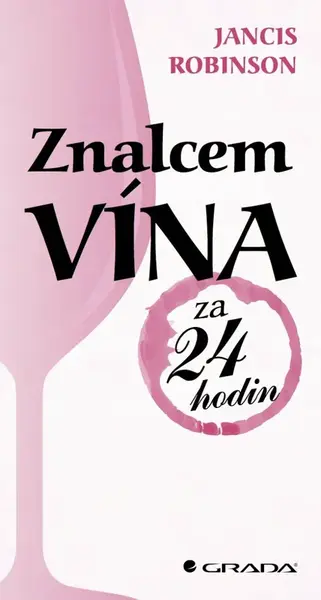 Znalcem vína za 24 hodin - Jancis Robinson