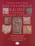 Encyklopedie kachlů v Čechách, na Moravě a ve Slezsku I. - Čeněk Pavlík, Michal Vitanovský
