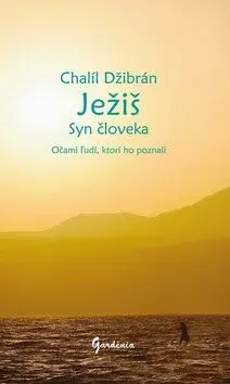 Ježiš Syn človeka - Chalíl Džibrán