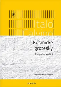 Kosmické grotesky - Italo Calvino