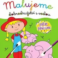 Dobrodružství s vodou - Na statku