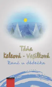 Ranč u dědečka - Táňa Keleová-Vasilková