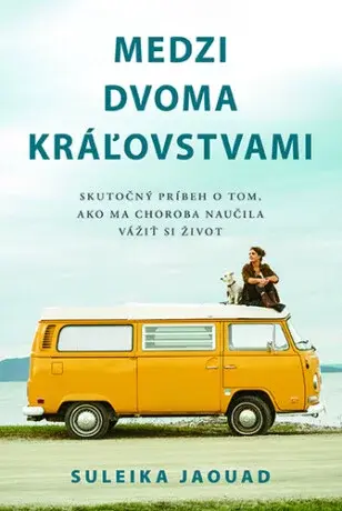 Medzi dvoma kráľovstvami - Suleika Jaoudaová