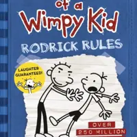 Diary of a Wimpy Kid 2: Rodrick Rules - Jeff Kinney