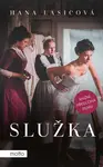 Služka (filmové vydání) - Hana Lasicová - e-kniha