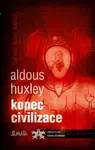 Konec civilizace - Aldous Huxley
