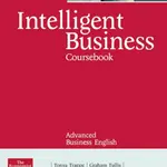 Intelligent Business Advanced Coursebook - Tonya Trappe