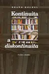 Kontinuita a diskontinuita - Braňo Hochel - e-kniha