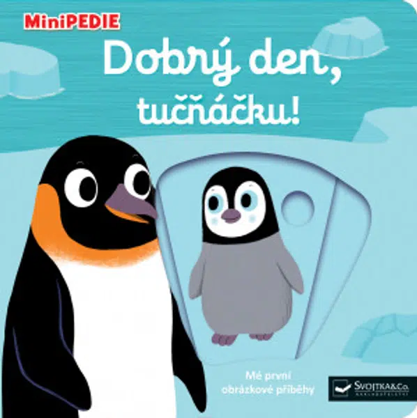 MiniPEDIE – Dobrý den, tučňáčku!  Nathalie Choux - Nathalie Choux