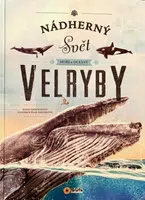 Nádherný svět moří a oceánů - Velryby