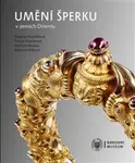 Umění šperku v zemích Orientu - Tereza Hejzlarová, Dagmar Pospišilová, Jindřich Mleziva, Adriana Stříbrná