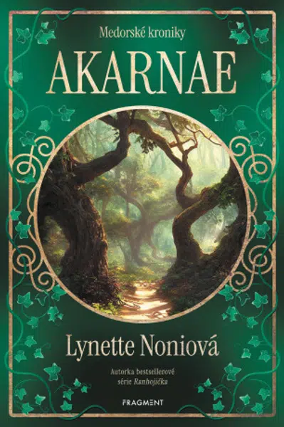 Medorské kroniky - Akarnae - Lynette Noniová - e-kniha
