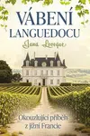 Vábení Languedocu - Jana Leveque - e-kniha