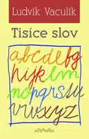 Tisíce slov - Ludvík Vaculík