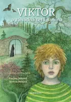 Viktor a záhadná teta Bobina - Jarmila Vlčková, Pavlína Jurková