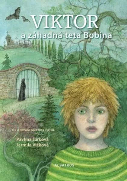 Viktor a záhadná teta Bobina - Jarmila Vlčková, Pavlína Jurková