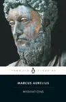 Meditations - Marcus Aurelius Antonius