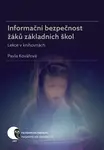 Informační bezpečnost žáků základních škol - Pavla Kovářová