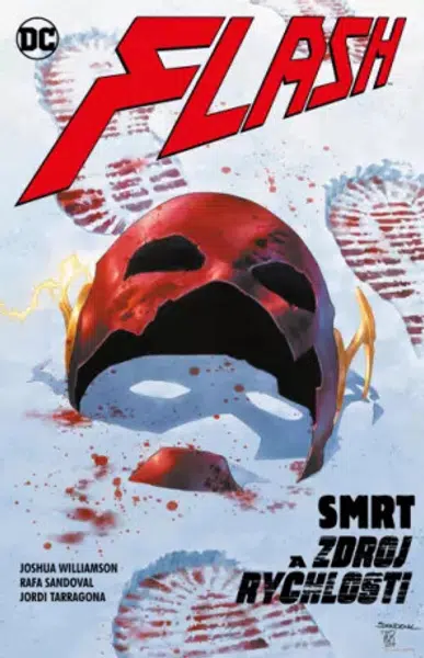 Flash 12 - Smrt a zdroj rychlosti - Joshua Williamson, Rafa Sandoval, Jordi Tarragona