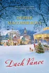 Duch vánoc - Debbie Macomberová
