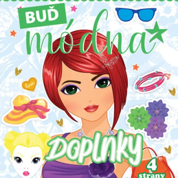 Buď módna Doplnky