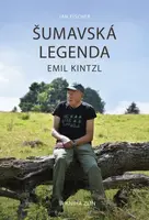 Šumavská legenda Emil Kintzl - Jan Fischer - e-kniha