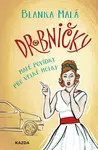 Drobničky - Blanka Malá