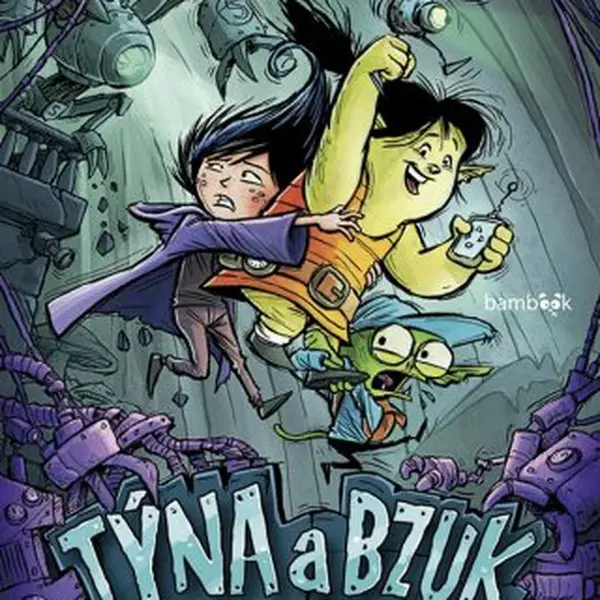 Týna a Bzuk - Případ ujetejch robotů - Liam O'Donnell, Mike Deas - e-kniha