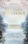 Anjelský strom - Lucinda Rileyová