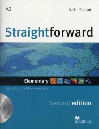Straightforward Elementary: Workbook with Key Pack, 2nd - Julie Penn, Jim Scrivener, Mike Sayer, Barbara Mackay, Adrian Tennat, Steve Wasserman