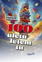 100 úletů letem tu - Ladislav Červenka